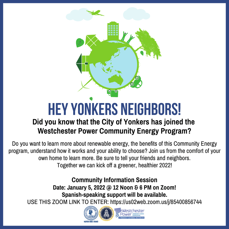 Yonkers Residents Learn More Bi-Weekly Information Sessions. Beginning 1/19