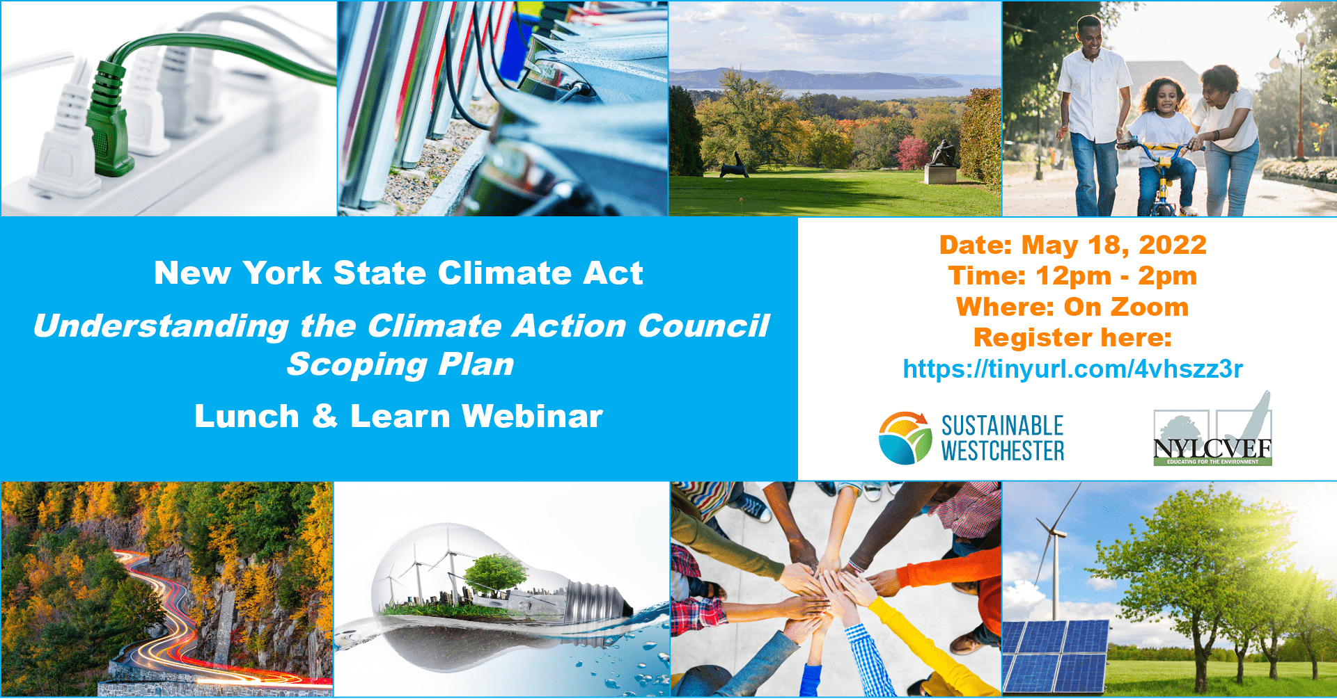 Join Sustainable Westchester and the NYLeague of Conservation Voters for a lunch & learn webinar: “Understanding the CLCPA Climate Action Council Scoping Plan” – Wednesday 5/18, 12 -2 PM